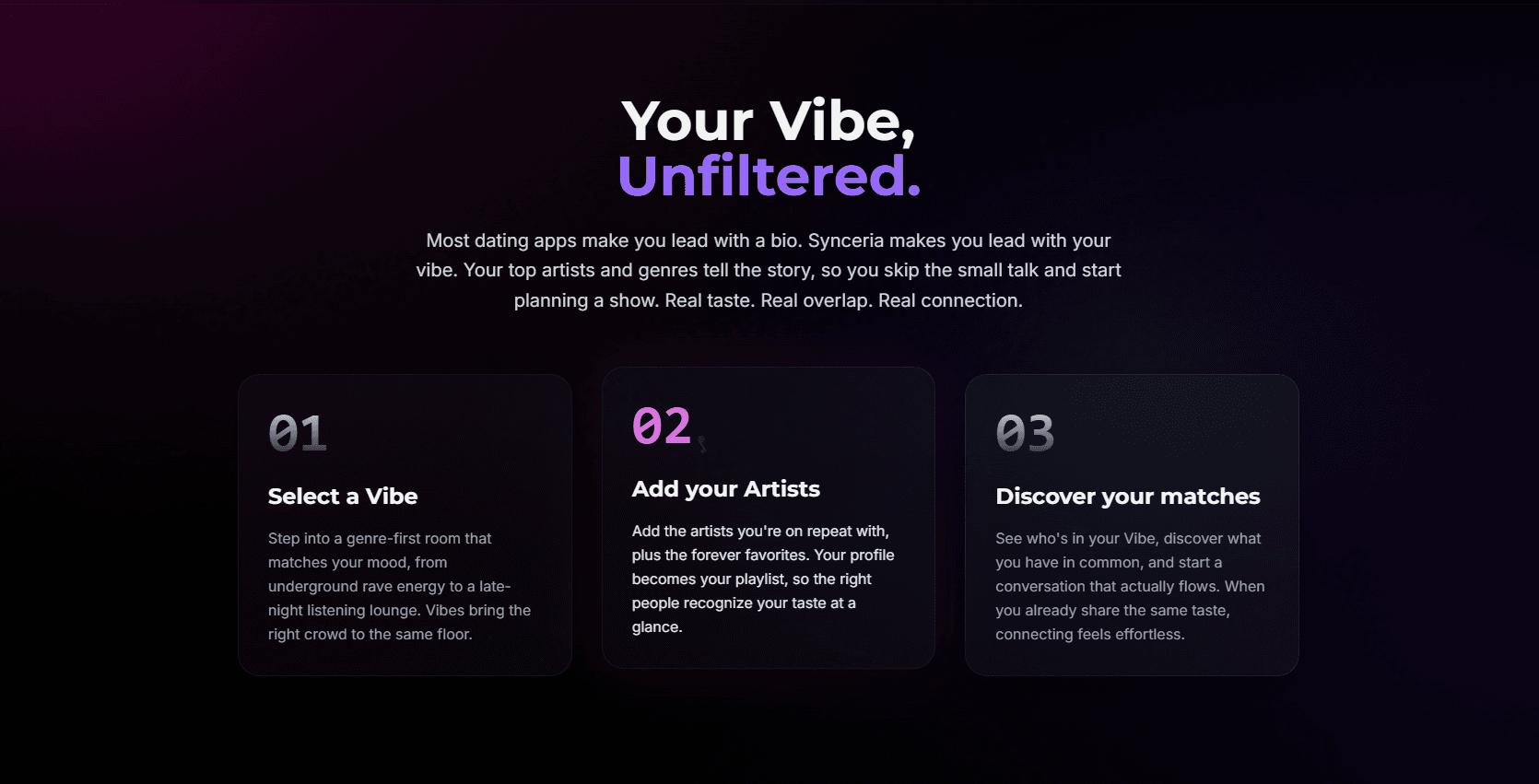 Three-step onboarding breakdown: Select a Vibe, Add your Artists, Discover your matches